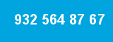 932 564 87 67